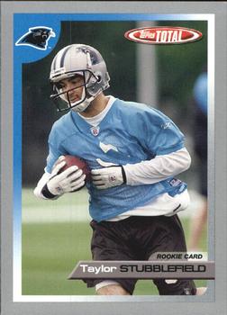 2005 Topps Total - Silver #520 Taylor Stubblefield Front