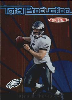2005 Topps Total - Total Production #TP8 Donovan McNabb Front