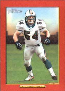 2005 Topps Turkey Red - Red #9 Zach Thomas Front