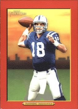 2005 Topps Turkey Red - Red #18a Peyton Manning Front