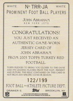 2005 Topps Turkey Red - Relics White #TRR-JA John Abraham Back