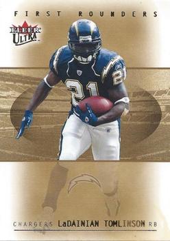 2005 Ultra - First Rounders #2FR LaDainian Tomlinson Front