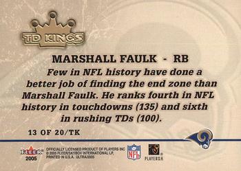 2005 Ultra - TD Kings #13/TK Marshall Faulk Back
