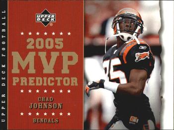 2005 Upper Deck - Predictors: MVP #MVP-15 Chad Johnson Front