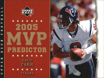2005 Upper Deck - Predictors: MVP #MVP-29 David Carr Front