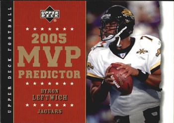 2005 Upper Deck - Predictors: MVP #MVP-35 Byron Leftwich Front