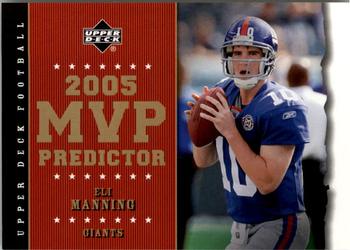 2005 Upper Deck - Predictors: MVP #MVP-47 Eli Manning Front