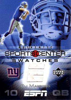 2005 Upper Deck ESPN - SportsCenter Swatches #SCS-EM Eli Manning Front