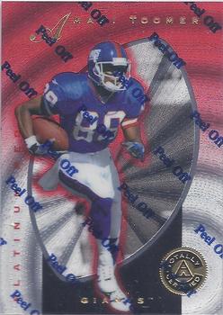 1997 Pinnacle Totally Certified #67 Amani Toomer Front