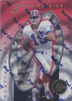 1997 Pinnacle Totally Certified #72 Todd Collins Front