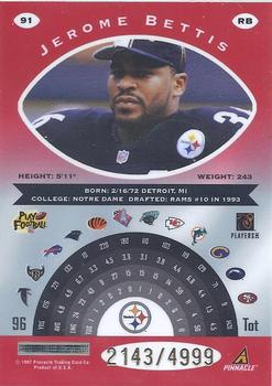 1997 Pinnacle Totally Certified #91 Jerome Bettis Back