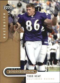 2005 Upper Deck Foundations - Exclusive Gold #7 Todd Heap Front