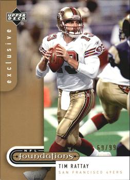 2005 Upper Deck Foundations - Exclusive Gold #82 Tim Rattay Front