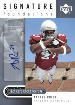 2005 Upper Deck Foundations - Signature Foundations Silver #SF-AN Antrel Rolle Front