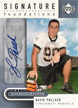 2005 Upper Deck Foundations - Signature Foundations Silver #SF-DP David Pollack Front