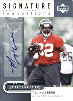 2005 Upper Deck Foundations - Signature Foundations Silver #SF-TM T.A. McLendon Front