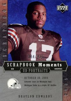 2005 Upper Deck Portraits - Scrapbook Moments #10 Braylon Edwards Front