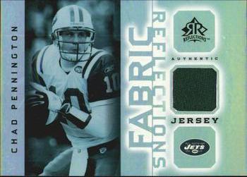 2005 Upper Deck Reflections - Fabric Reflections #FR-CH Chad Pennington Front