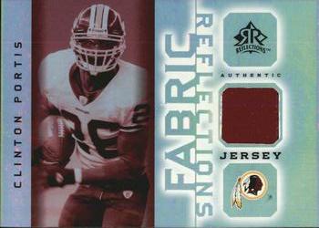 2005 Upper Deck Reflections - Fabric Reflections #FR-CL Clinton Portis Front