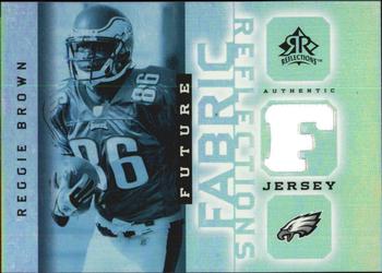 2005 Upper Deck Reflections - Future Fabric Reflections #FFR-RE Reggie Brown Front