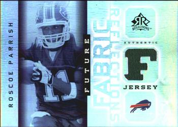 2005 Upper Deck Reflections - Future Fabric Reflections #FFR-RP Roscoe Parrish Front