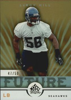 2005 Upper Deck Reflections - Gold #166 Leroy Hill Front