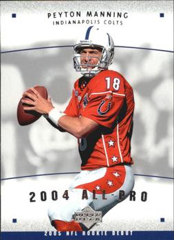 2005 Upper Deck Rookie Debut - All-Pros #AP-1 Peyton Manning Front