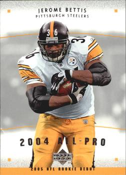 2005 Upper Deck Rookie Debut - All-Pros #AP-12 Jerome Bettis Front