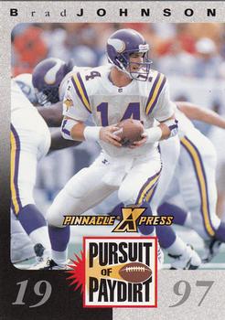 1997 Pinnacle X-Press - Pursuit of Paydirt Base Players #NNO Brad Johnson Front