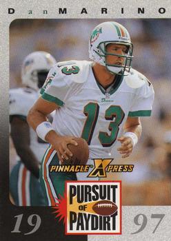 1997 Pinnacle X-Press - Pursuit of Paydirt Base Players #NNO Dan Marino Front