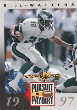 1997 Pinnacle X-Press - Pursuit of Paydirt Base Players #NNO Ricky Watters Front