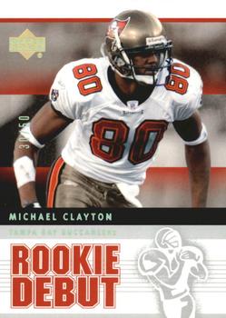 2005 Upper Deck Rookie Debut - Gold Spectrum #93 Michael Clayton Front