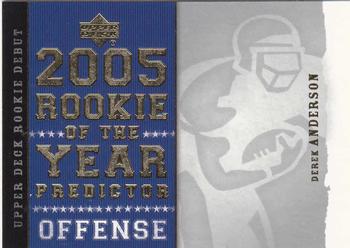 2005 Upper Deck Rookie Debut - Predictors: Rookie of the Year #ROY35 Derek Anderson Front
