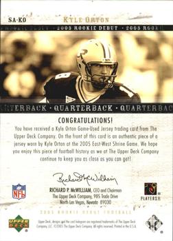 2005 Upper Deck Rookie Debut - Saturday Swatches #SA-KO Kyle Orton Back