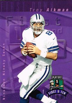 1997 Playoff First & Ten #101 Troy Aikman Front