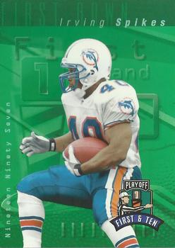 1997 Playoff First & Ten #217 Irving Spikes Front