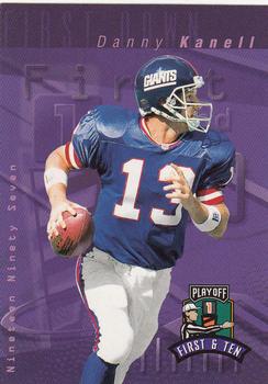 1997 Playoff First & Ten #224 Danny Kanell Front