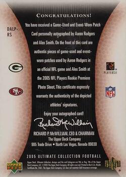 2005 Upper Deck Ultimate Collection - Game Jersey Logo Dual Autographs #DALP-RS Aaron Rodgers / Alex Smith Back