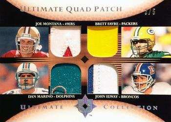 2005 Upper Deck Ultimate Collection - Game Jersey Quad Patches #QP-MFME Joe Montana / Brett Favre / Dan Marino / John Elway Front