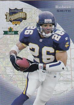 1997 Playoff Absolute Beginnings #125 Robert Smith Front