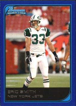 2006 Bowman - Blue #268 Eric Smith Front