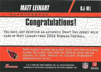 2006 Bowman - Draft Day Selections Relics #DJ-ML Matt Leinart Back