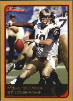 2006 Bowman - Gold #37 Marc Bulger Front