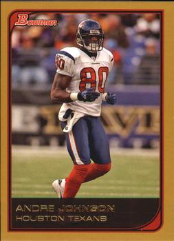 2006 Bowman - Gold #75 Andre Johnson Front