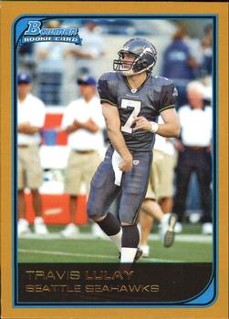 2006 Bowman - Gold #239 Travis Lulay Front