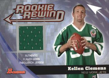 2006 Bowman - Rookie Rewind Jerseys #BRR-KC Kellen Clemens Front