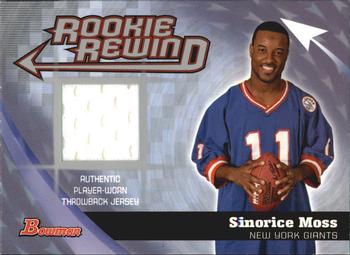 2006 Bowman - Rookie Rewind Jerseys #BRR-SM Sinorice Moss Front