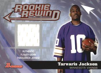 2006 Bowman - Rookie Rewind Jerseys #BRR-TJ Tarvaris Jackson Front
