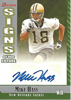 2006 Bowman - Signs of the Future #SF-MH Mike Hass Front