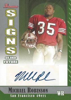 2006 Bowman - Signs of the Future #SF-MR Michael Robinson Front